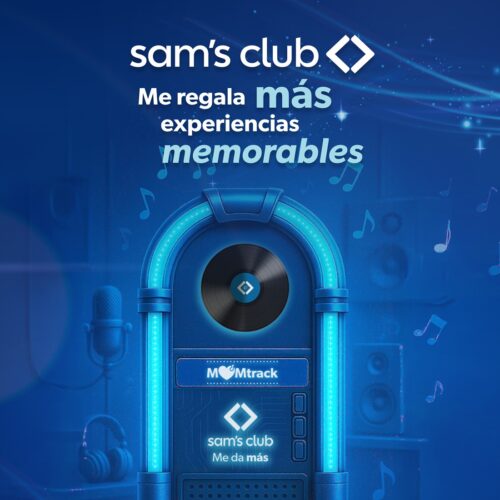 SAM´S CLUB MANTIENE CAMPAÑA INNOVADORA A UN DÍA DE CELEBRAR A LAS MADRES DE MÉXICO