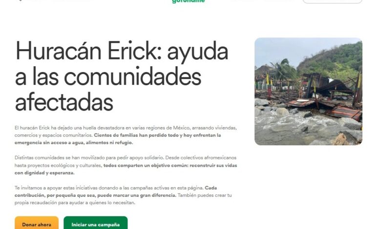 GoFundMe habilita página especial para apoyar a comunidades afectadas por el huracán Erick en Oaxaca